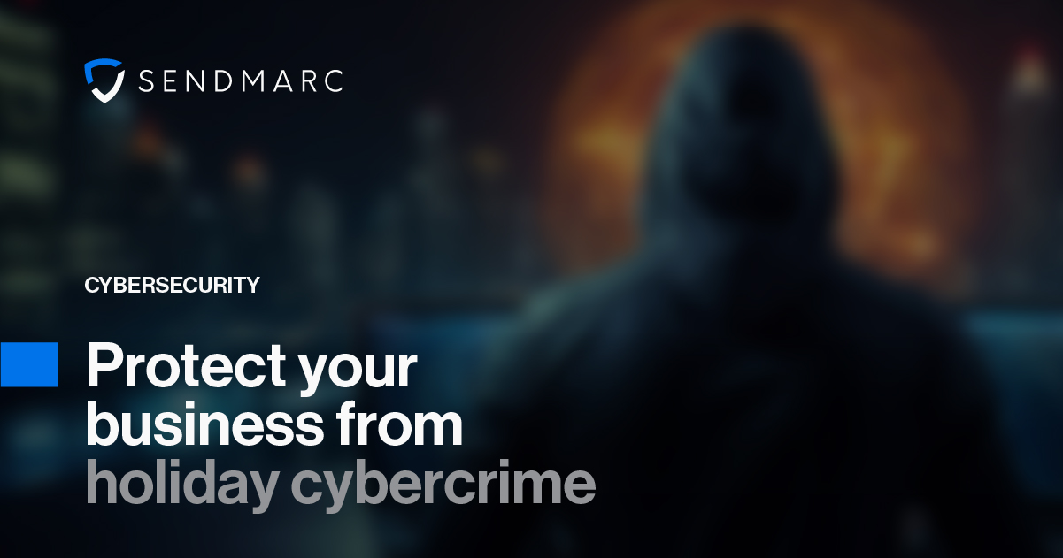 CYBERSECURITY: Protect your business from holiday cybercrime